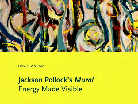 Jackson Pollock S Mural: Energy Made Visible Supply