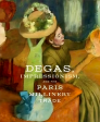 Degas, Impressionism, And The Paris Millinery Trade Fashion