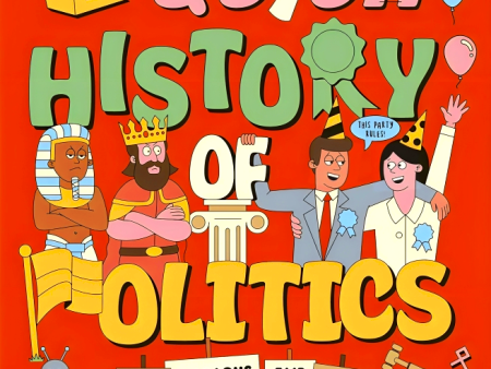 A Quick History Of Politics: From Pharaohs To Fair Votes (Quick Histories) Hot on Sale