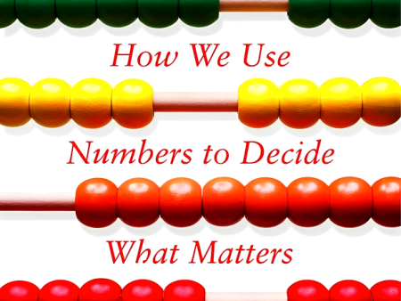 Counting: How We Use Numbers to Decide What Matters Fashion